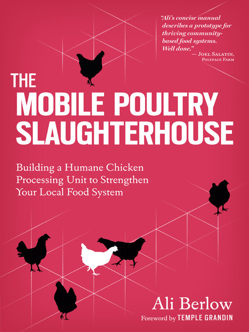 Title details for The Mobile Poultry Slaughterhouse by Ali Berlow - Available